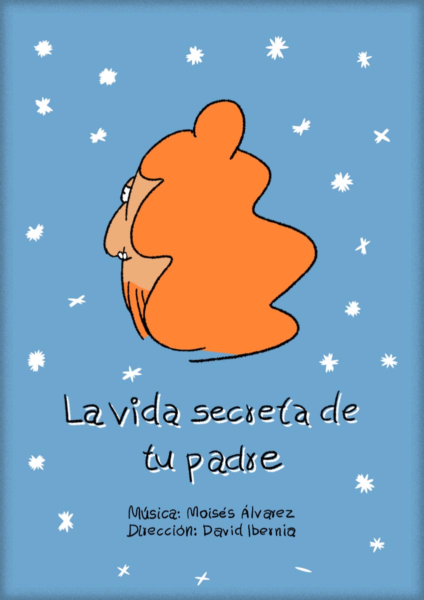 Póster del corto La vida secreta de tu padre.