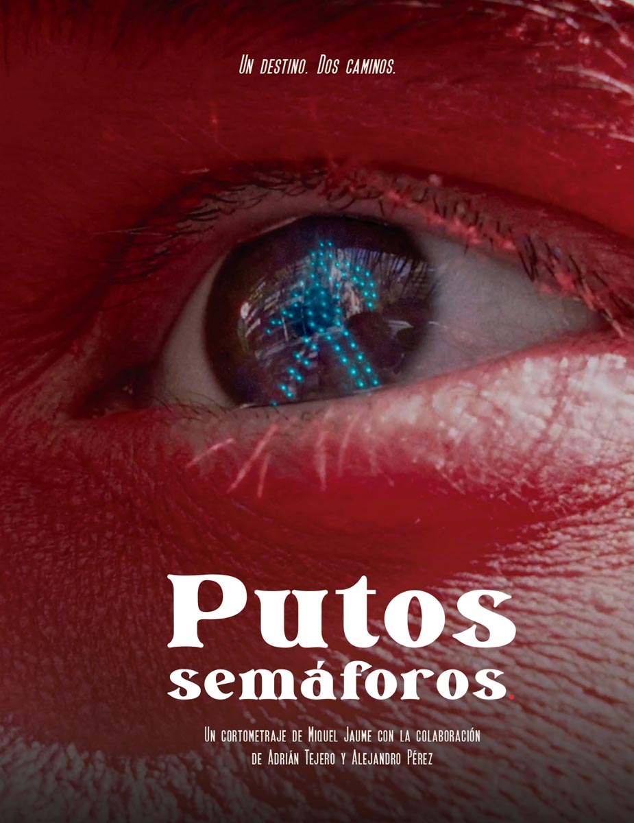 Póster del corto Putos semáforos