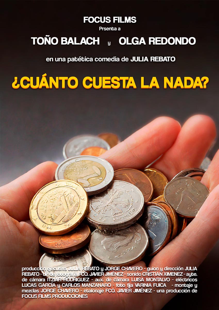 Póster del corto ¿CUÁNTO CUESTA LA NADA?