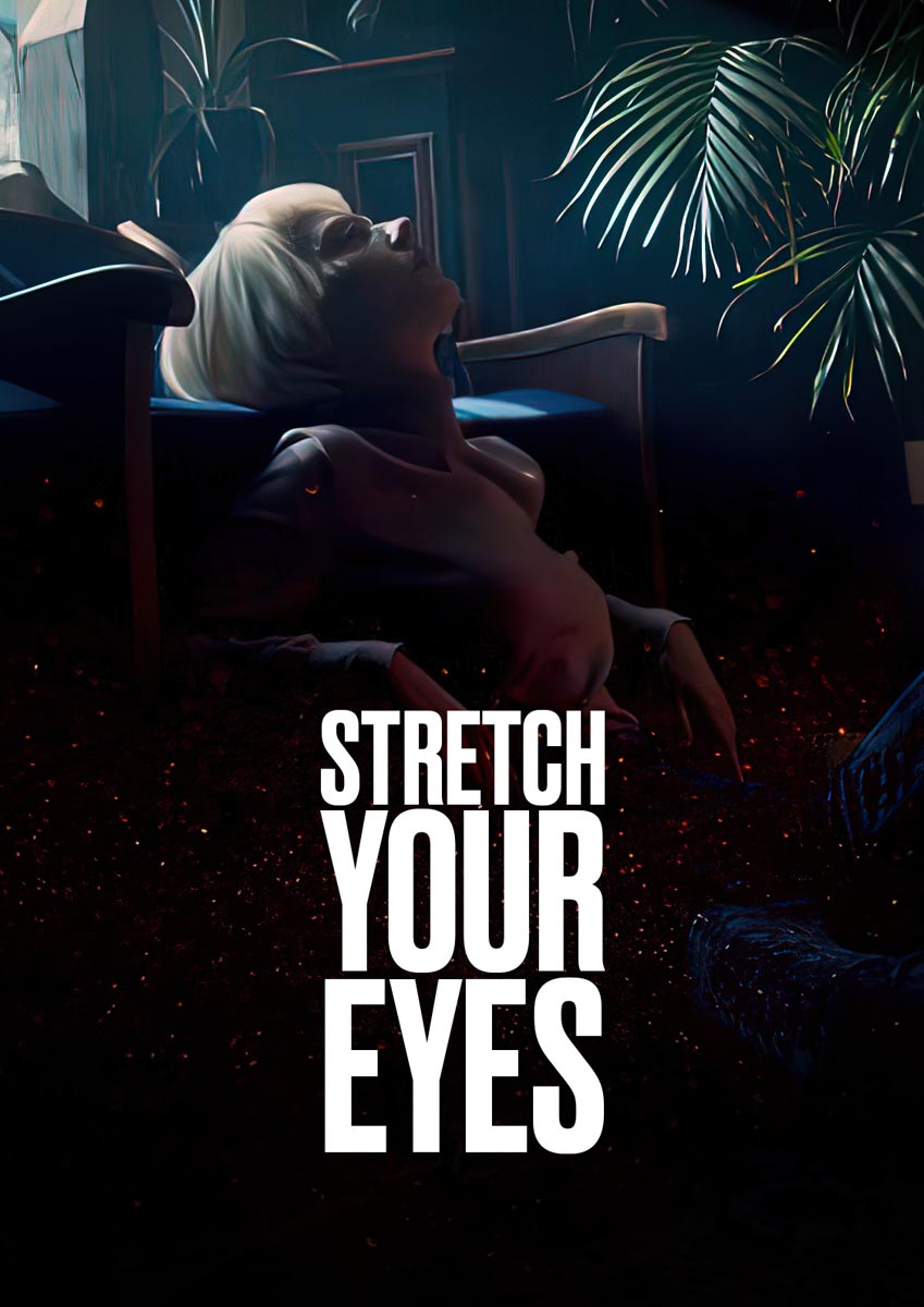 Póster del corto Stretch your eyes