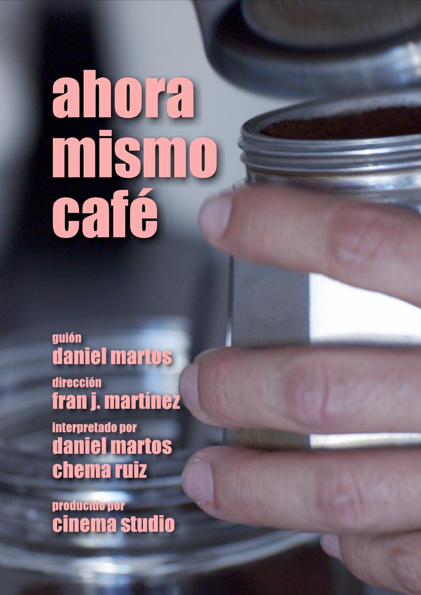 Póster del corto Ahora Mismo Café