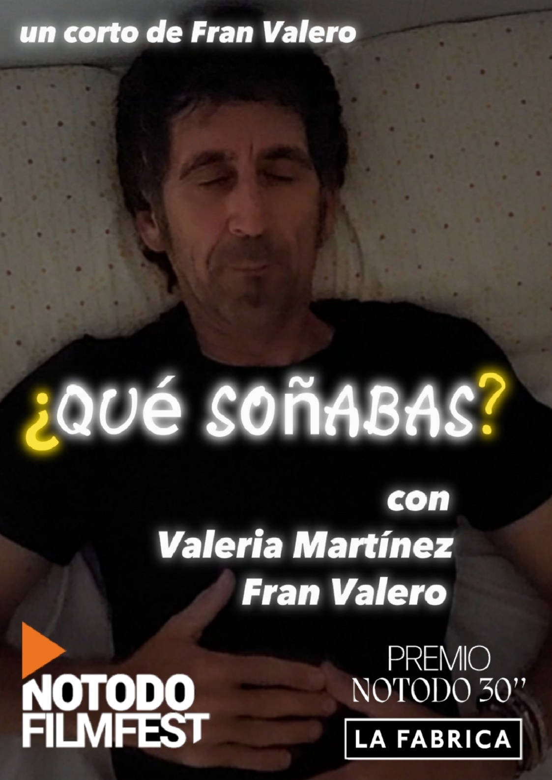 Póster del corto ¿QUÉ SOÑABAS?