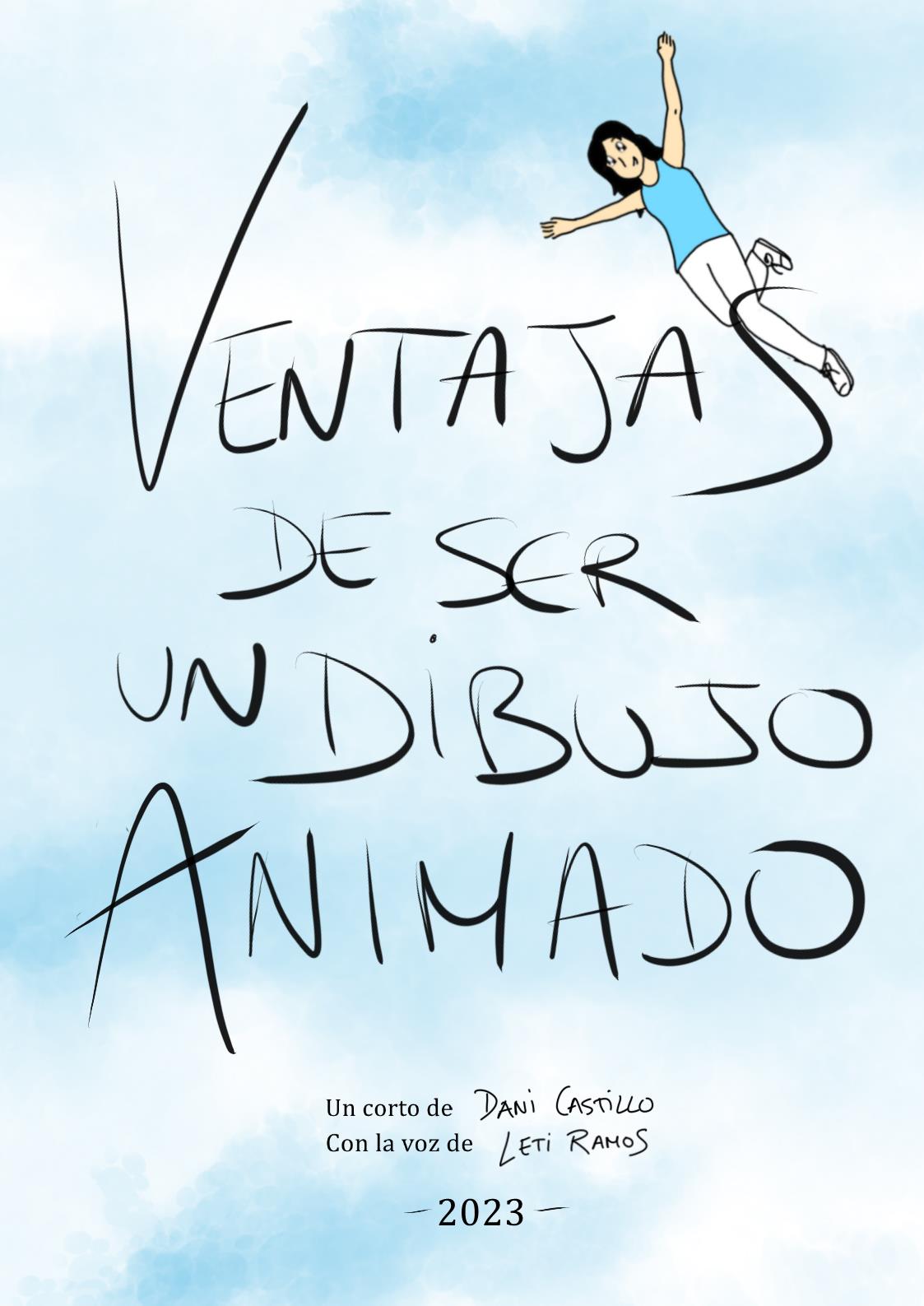 Póster del corto VENTAJAS DE SER UN DIBUJO ANIMADO