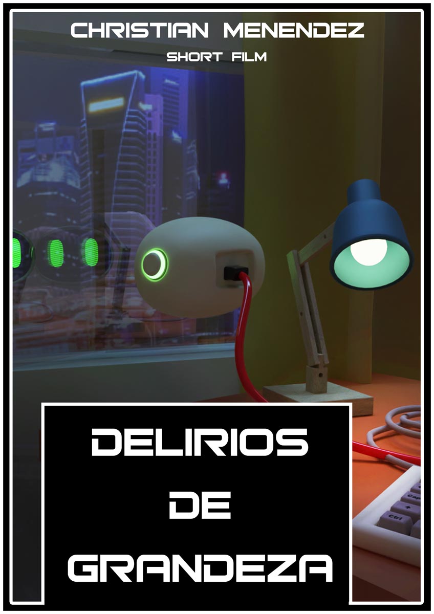 Póster del corto Delirios de grandeza