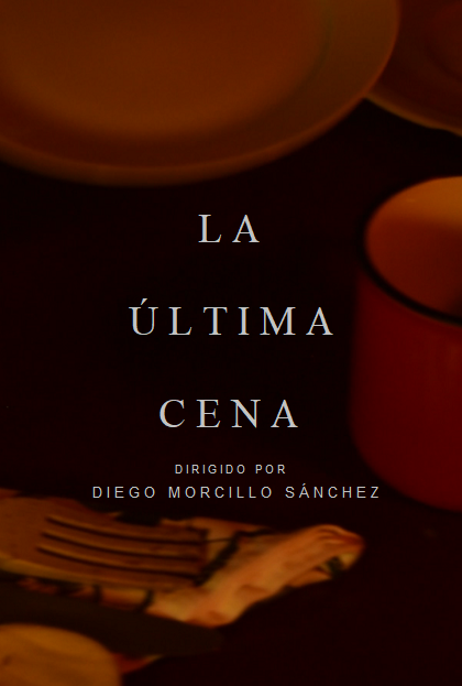 Póster del corto La Última Cena