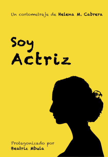 Póster del corto Soy Actriz