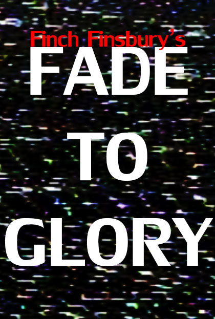 Póster del corto FADE TO GLORY