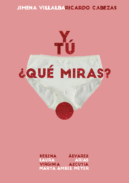 Póster del corto ¿Y tú qué miras?