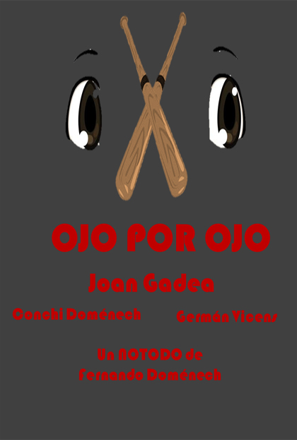 Póster del corto OJO POR OJO