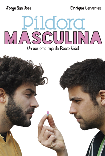 Póster del corto Píldora Masculina