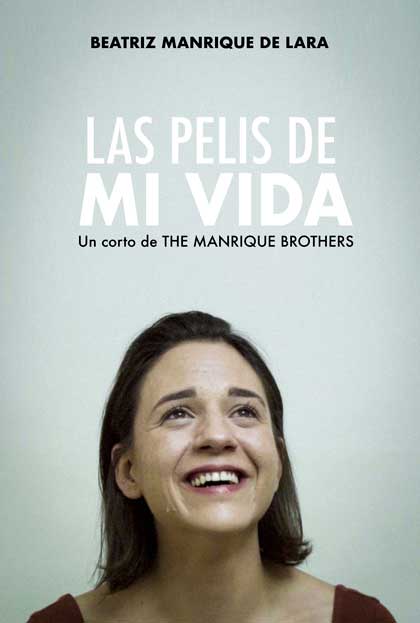 Póster del corto LAS PELIS DE MI VIDA