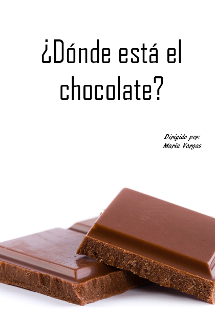 Póster del corto ¿Dónde está el chocolate?