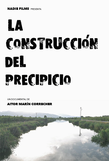 Póster del corto LA CONSTRUCCIÓN DEL PRECIPICIO