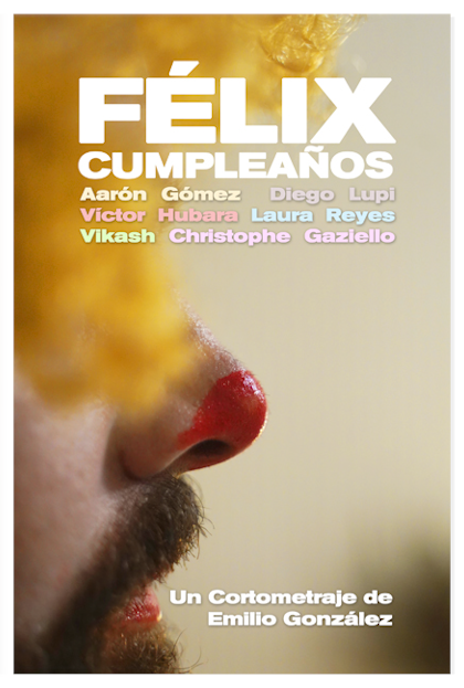 Póster del corto Félix cumpleaños