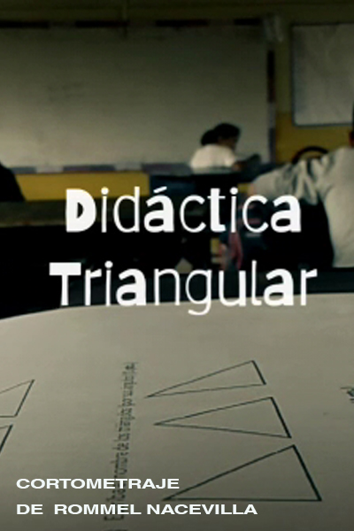 Póster del corto Didáctica Triangular