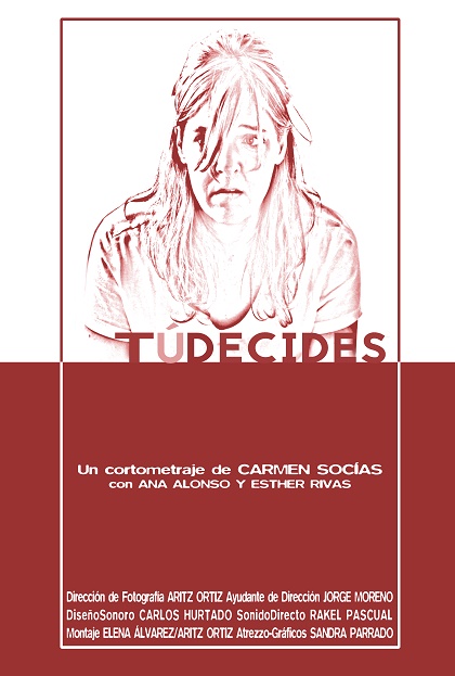 Póster del corto TÚ DECIDES