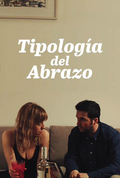 Póster del corto Tipología del Abrazo