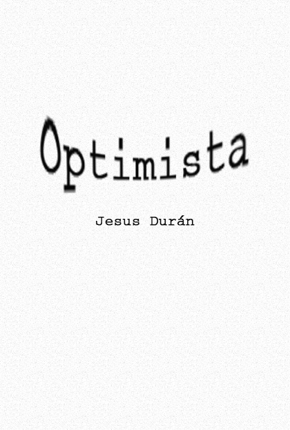 Póster del corto Optimista