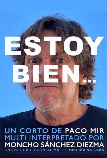 Póster del corto ESTOY BIEN