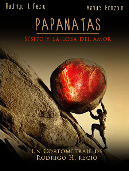 Póster del corto «PAPANATAS» Sísifo y la losa del amor