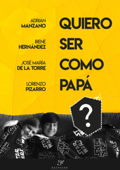 Póster del corto Quiero ser como papá