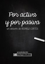 Póster del corto POR ACTIVA Y POR PASIVA, de Rodrigo Cortés