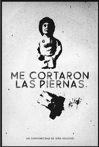 Póster del corto Me cortaron las piernas