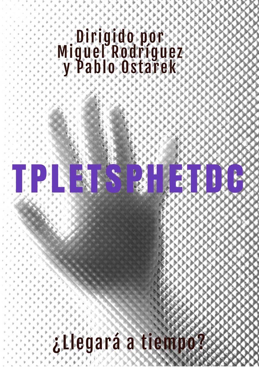 Póster del corto TPLETSPHETDC