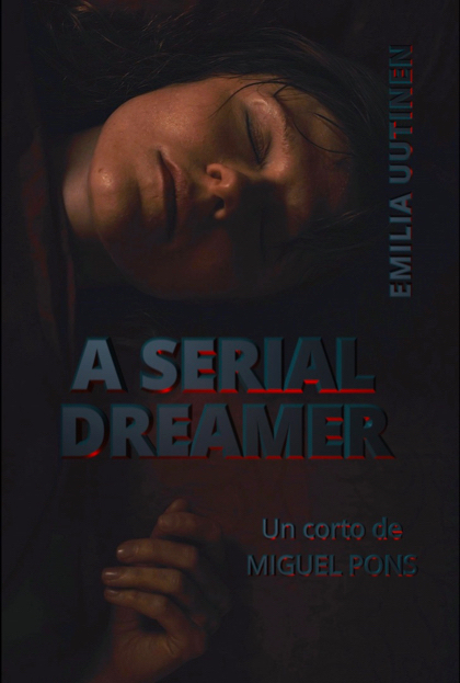 Póster del corto A Serial Dreamer