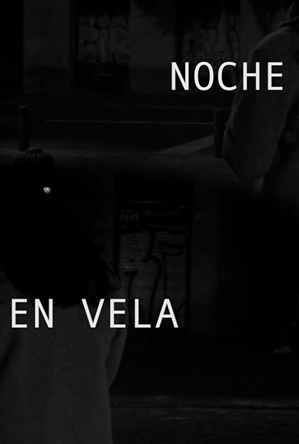 Póster del corto NOCHE EN VELA