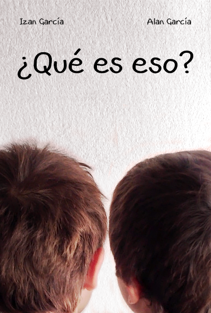 Póster del corto ¿Qué es eso?