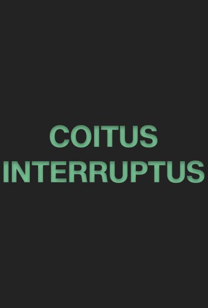 Póster del corto Coitus Interruptus