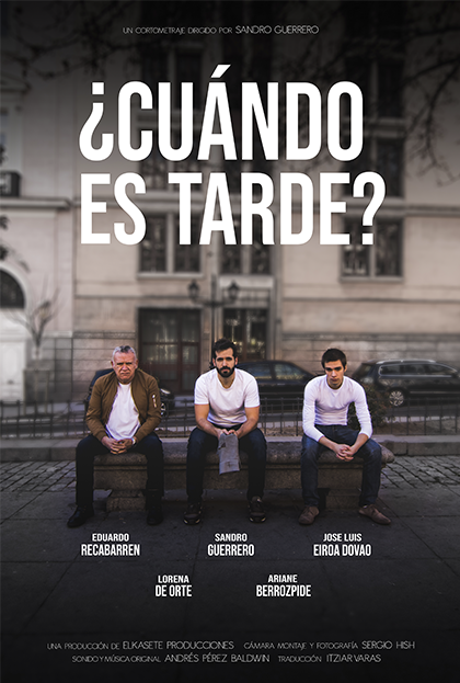 Póster del corto ¿Cuándo es tarde?