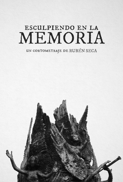 Póster del corto Esculpiendo en la memoria