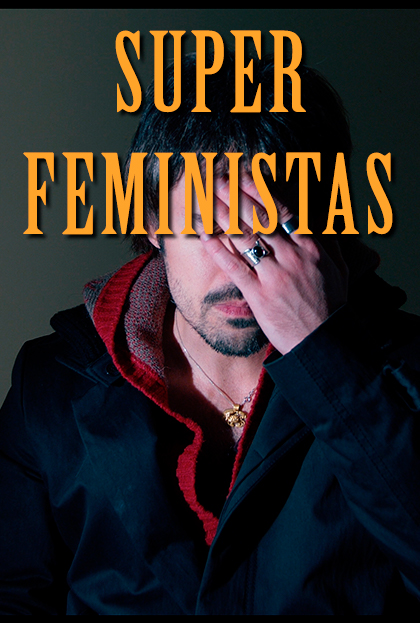 Póster del corto Super Feministas