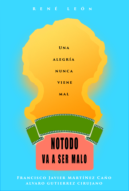 Póster del corto NOTODO va a ser malo