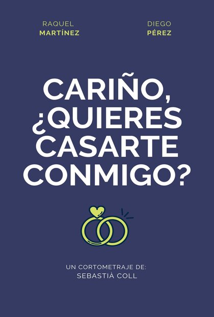 Póster del corto Cariño, ¿quieres casarte conmigo?