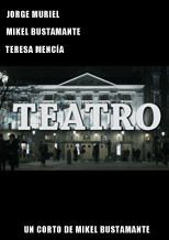 Póster del corto Teatro