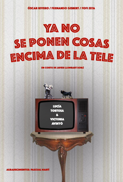 Póster del corto Ya no se ponen cosas encima de la tele