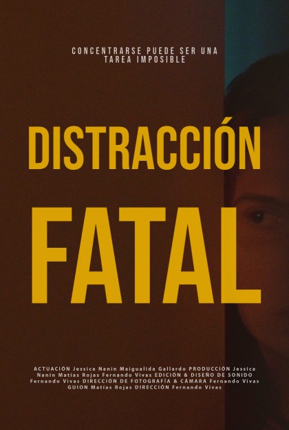 Póster del corto Distracción Fatal