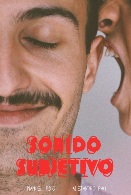 Póster del corto Sonido subjetivo