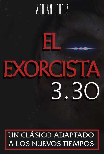 Póster del corto El Exorcista v.3.30