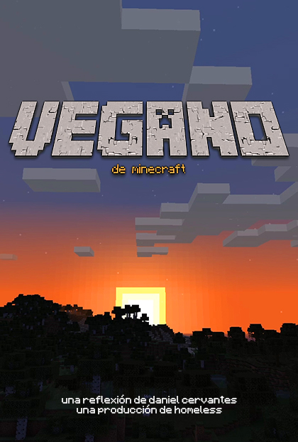 Póster del corto Vegano de Minecraft