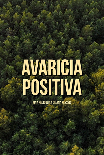 Póster del corto AVARICIA POSITIVA