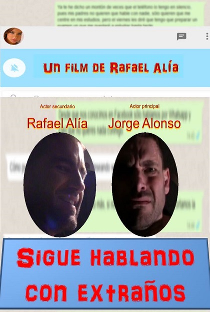 Póster del corto SIGUE HABLANDO CON EXTRAÑOS