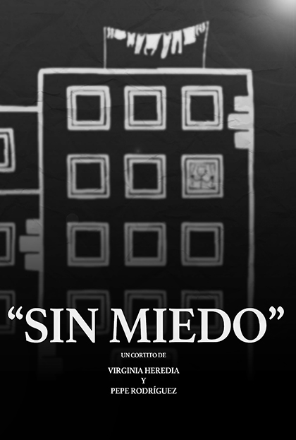 Póster del corto SIN MIEDO