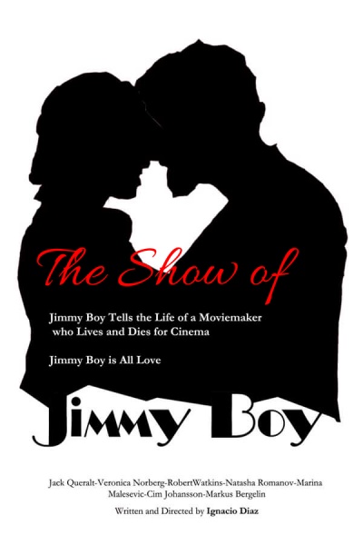 Póster del corto THE SHOW OF JIMMY BOY