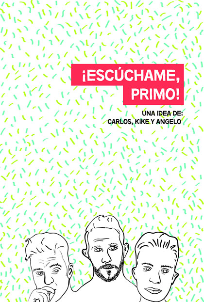 Póster del corto ¡Escúchame, primo!