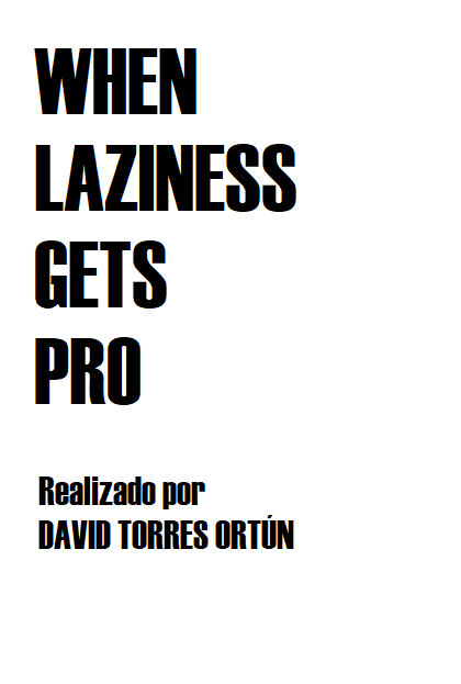 Póster del corto When Laziness Gets Pro