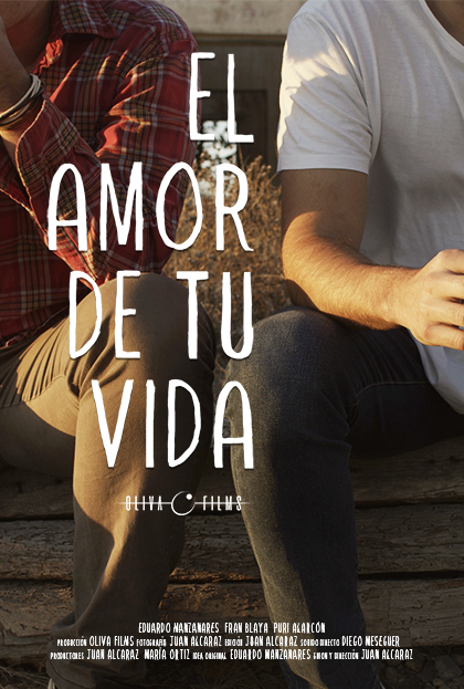 Póster del corto El amor de tu vida